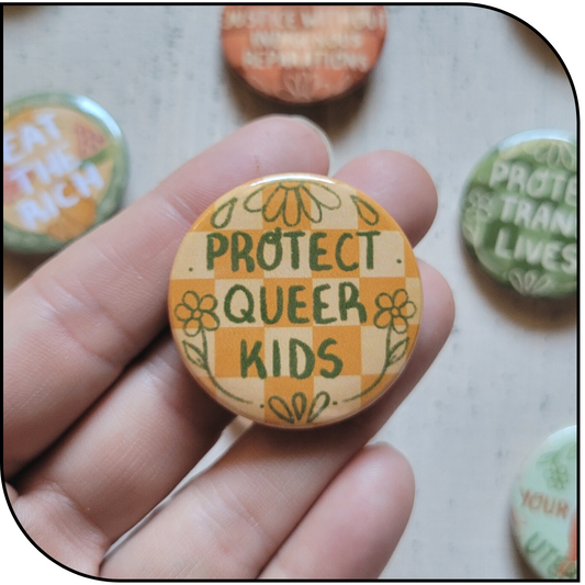 Protect Queer Kids Button